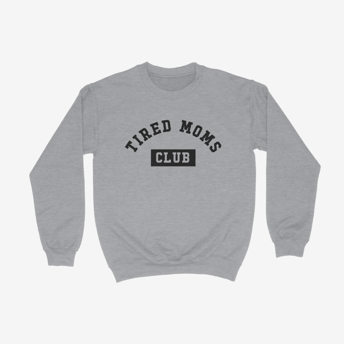 Tired Moms Club